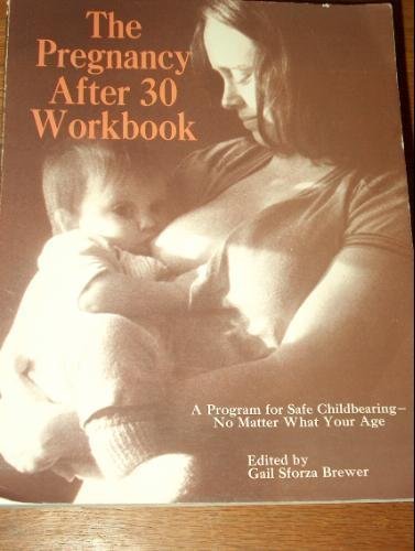 Pregnancy-After-30 Workbook